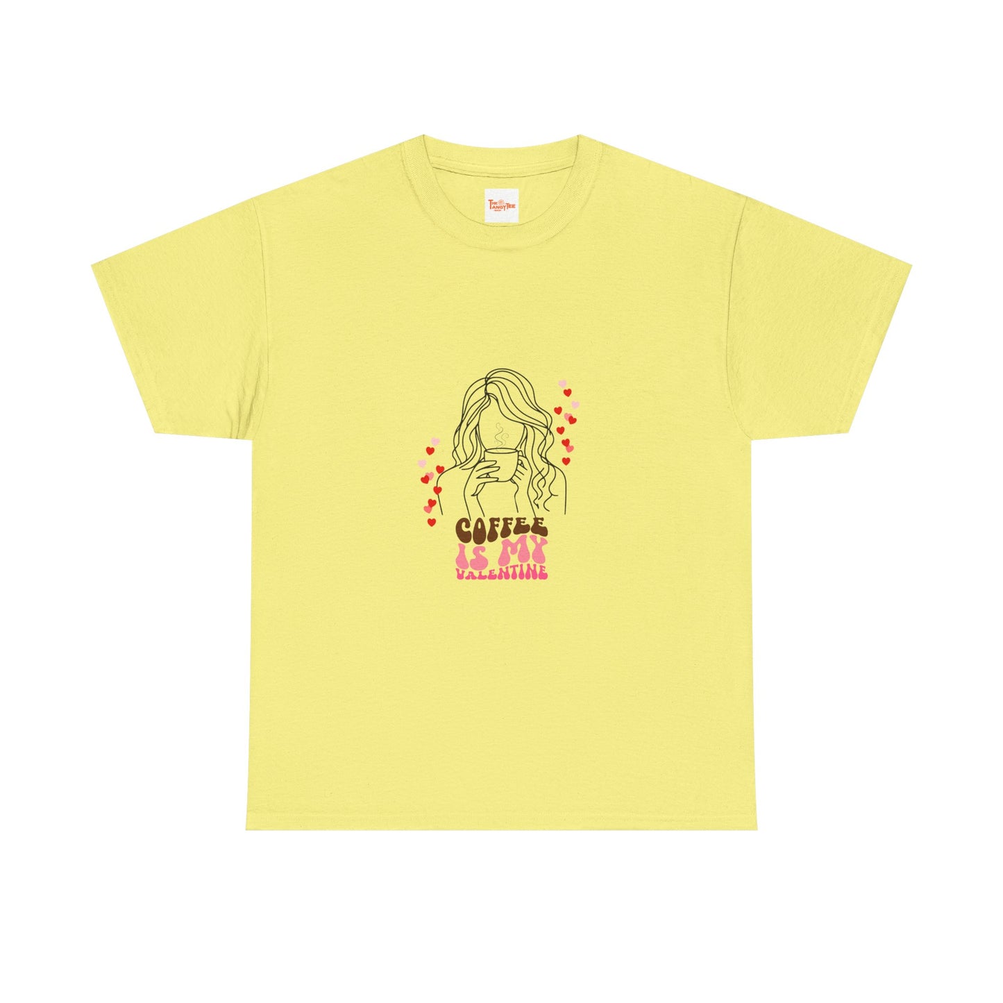 Coffee is my Valentine Unisex Tee