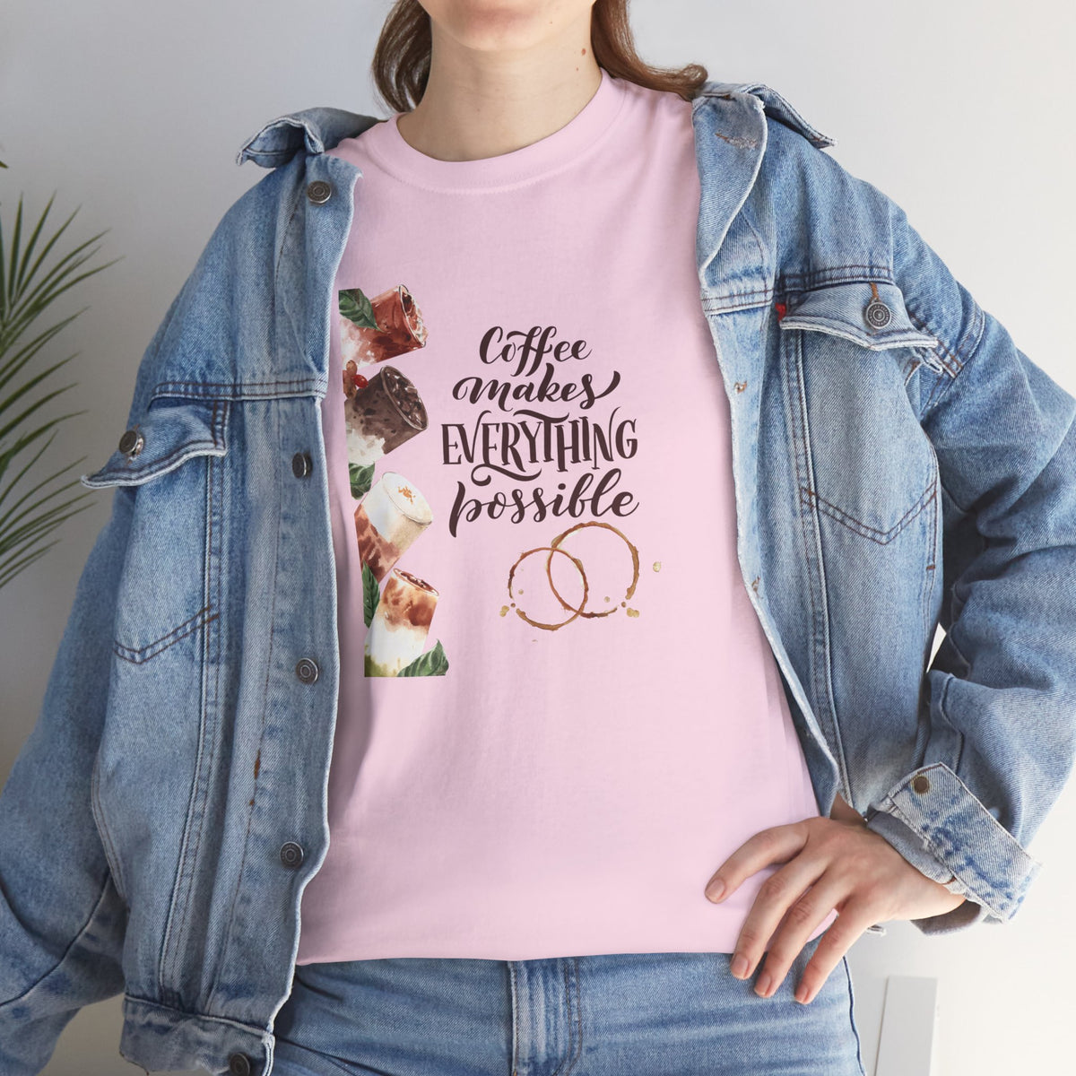 Coffee Makes Everything Possible T-Shirt — Coffee Cup Graphic Tee