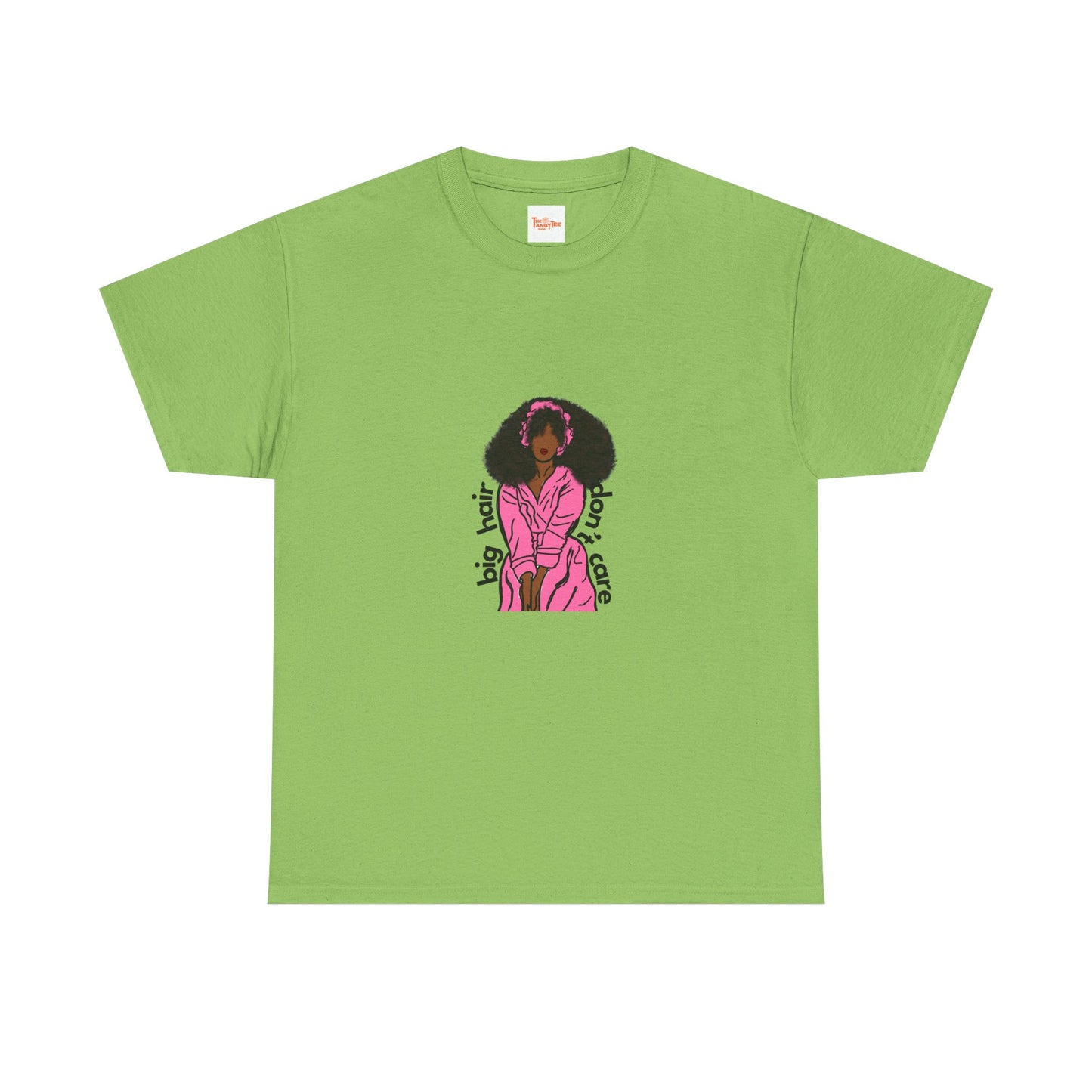 Big Hair, Don't Care Tee