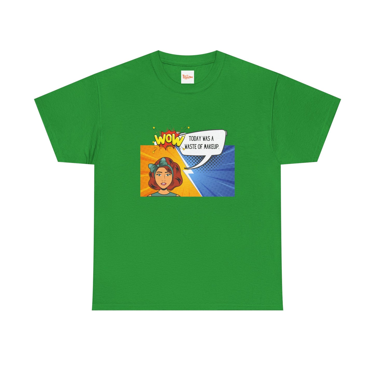Comic Character Graphic Unisex Tee - 'Wow, today was a waste of makeup'