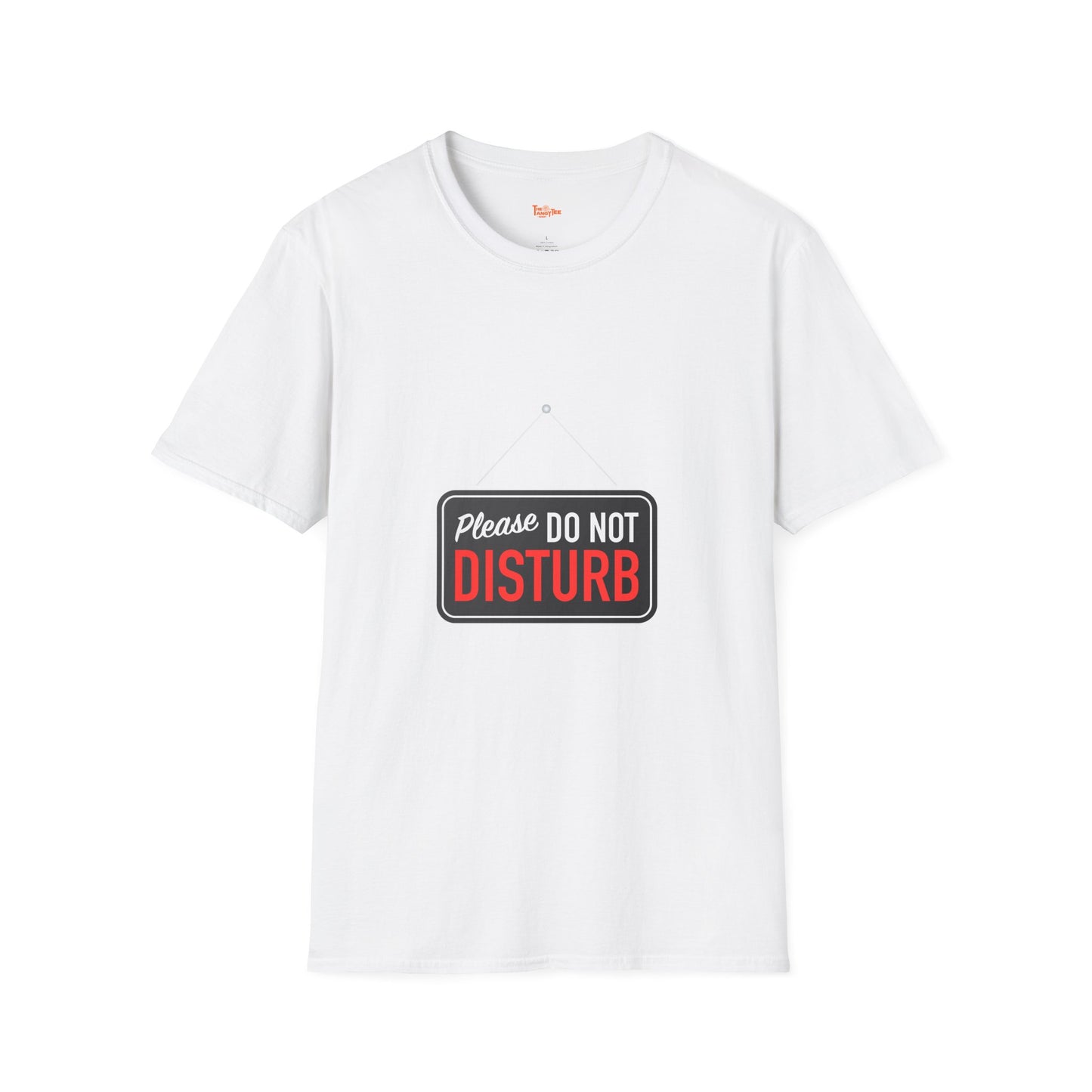 Do Not Disturb Unisex T-Shirt