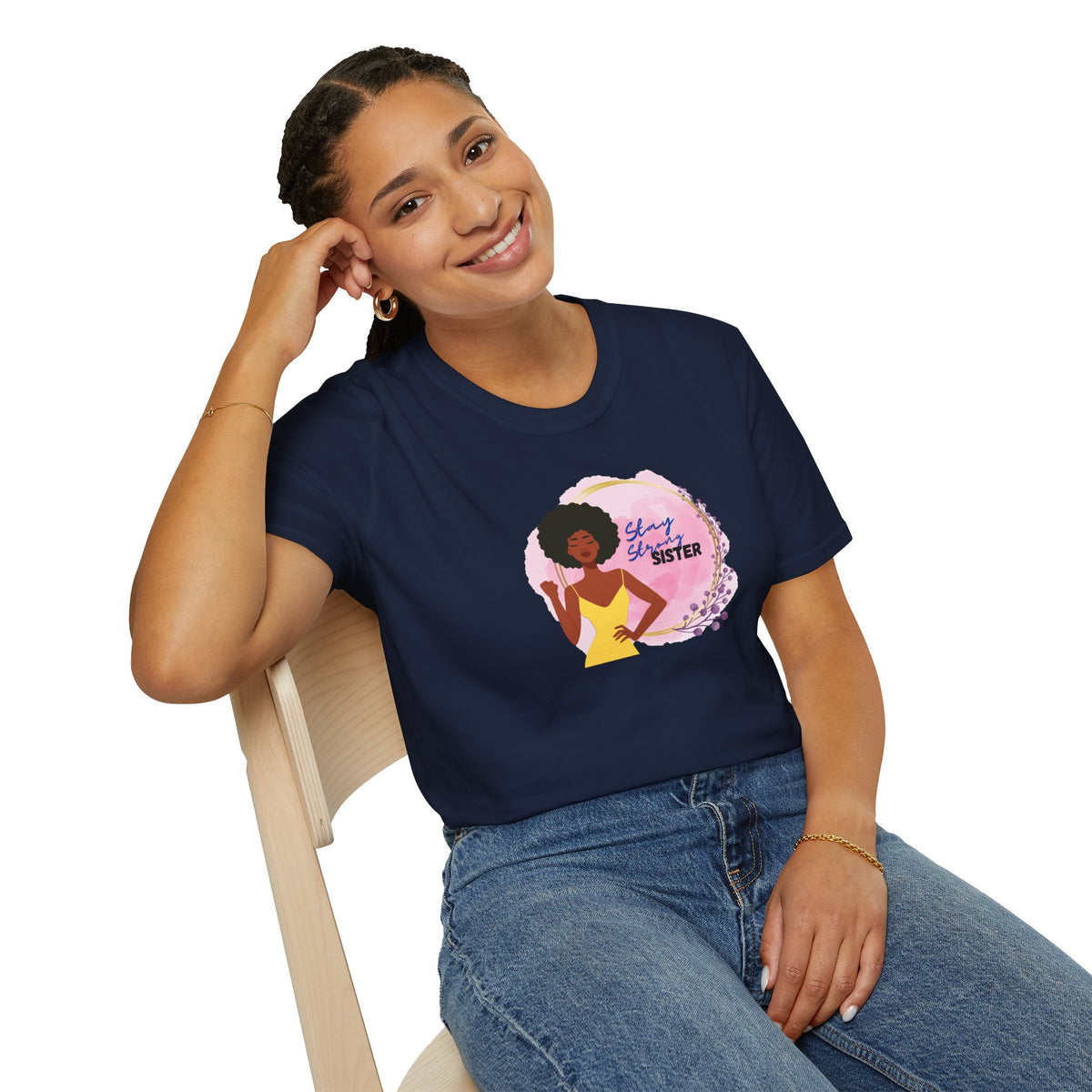 Stay Strong, Sister T-Shirt — Black Woman Fist Graphic