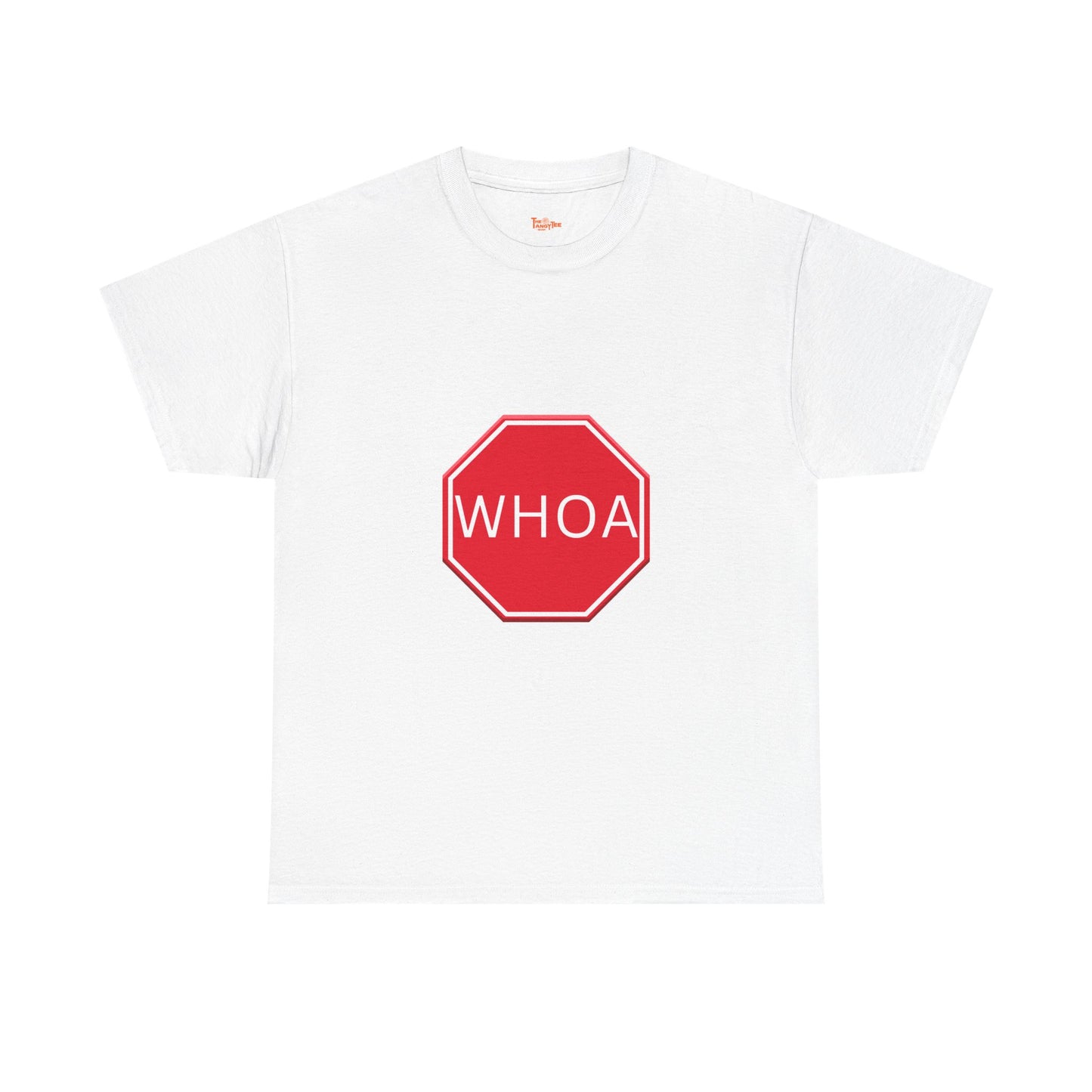 Whoa Graphic Red Octagon Sign Unisex Tee