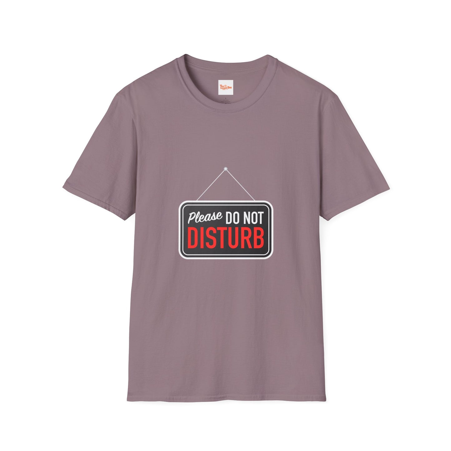 Do Not Disturb Unisex T-Shirt