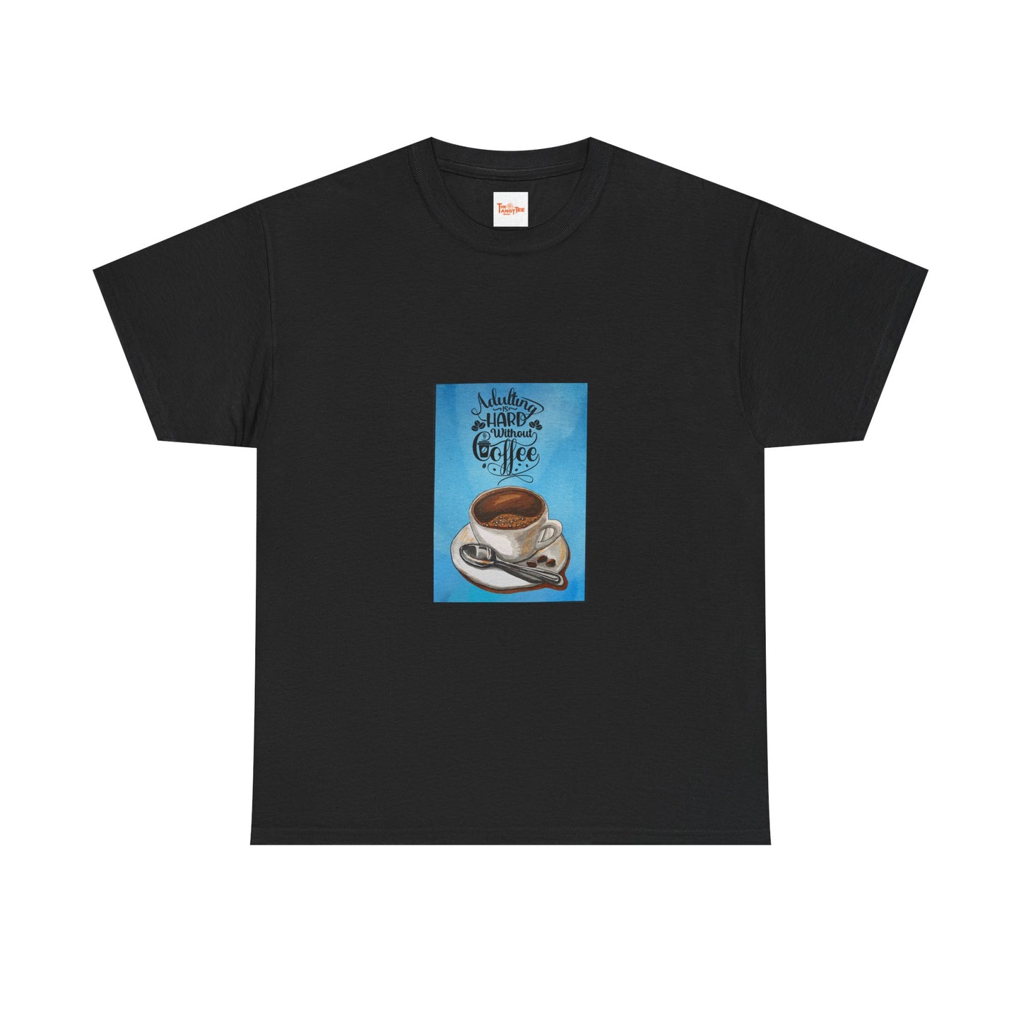 Coffee Lover T-Shirt: Adulting is Hard Without Coffee