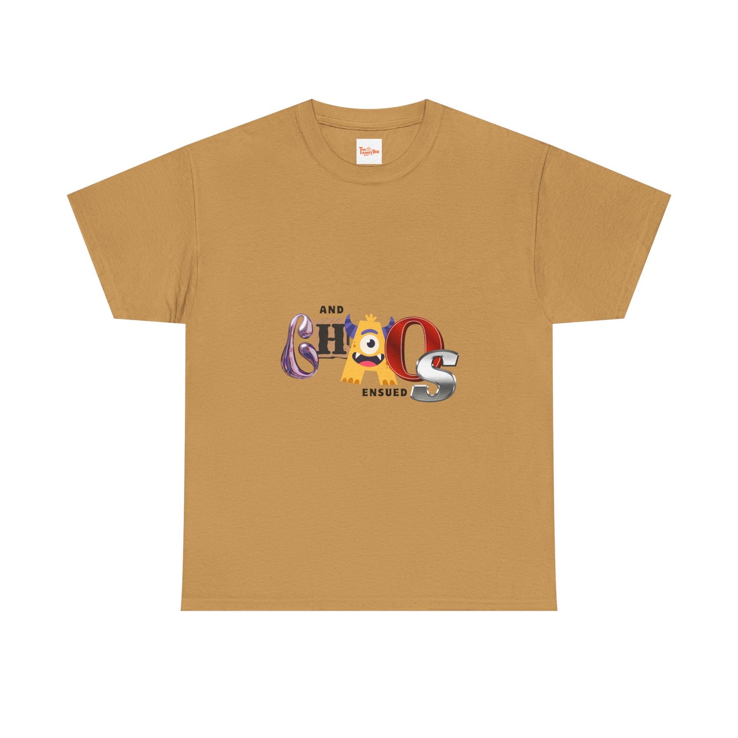 And Chaos Ensued Typography Tee Shirt