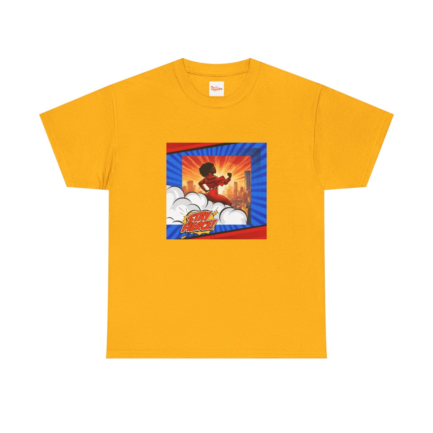 Stay Fierce Superheroine Unisex Tee
