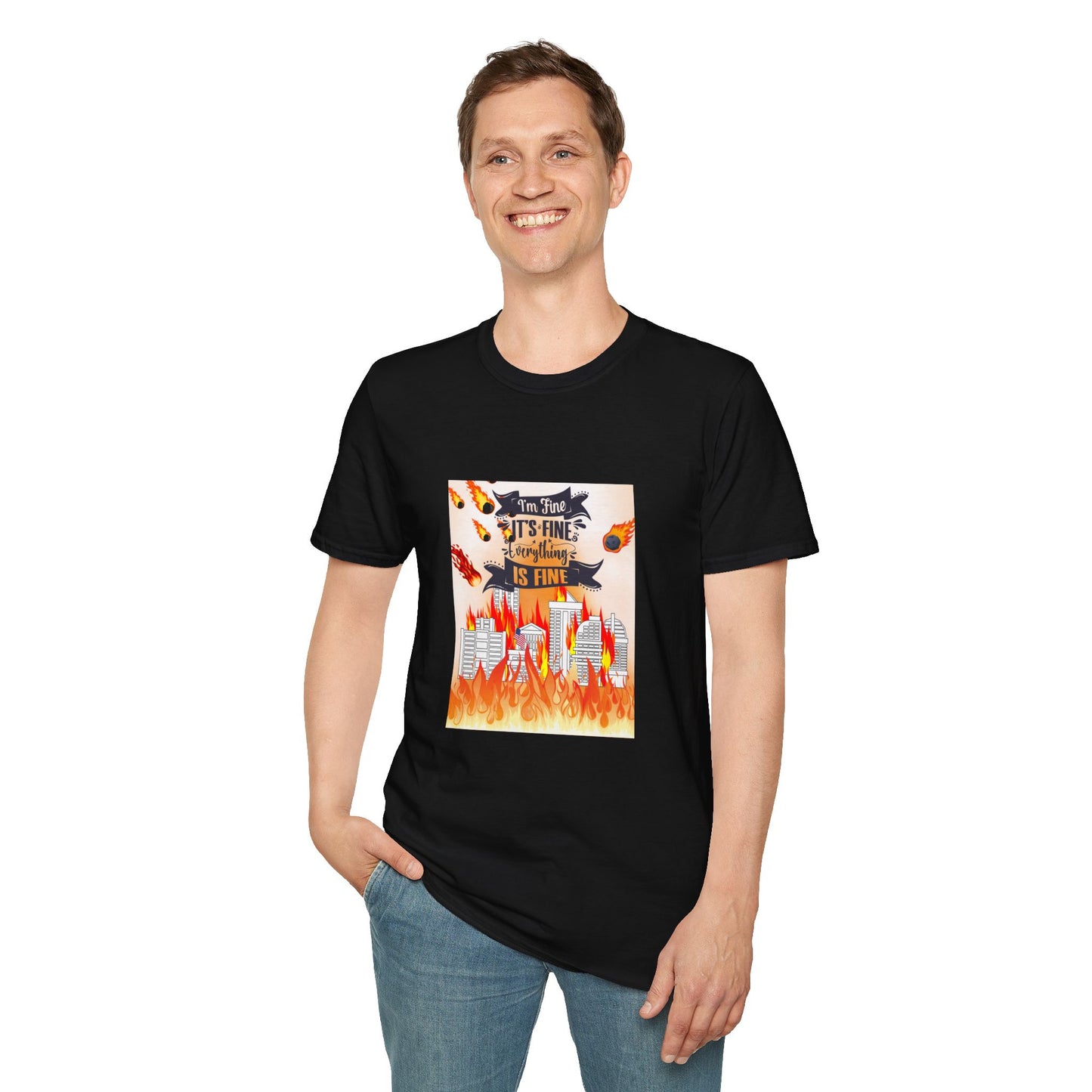 Everything's Fine Graphic Unisex T-Shirt