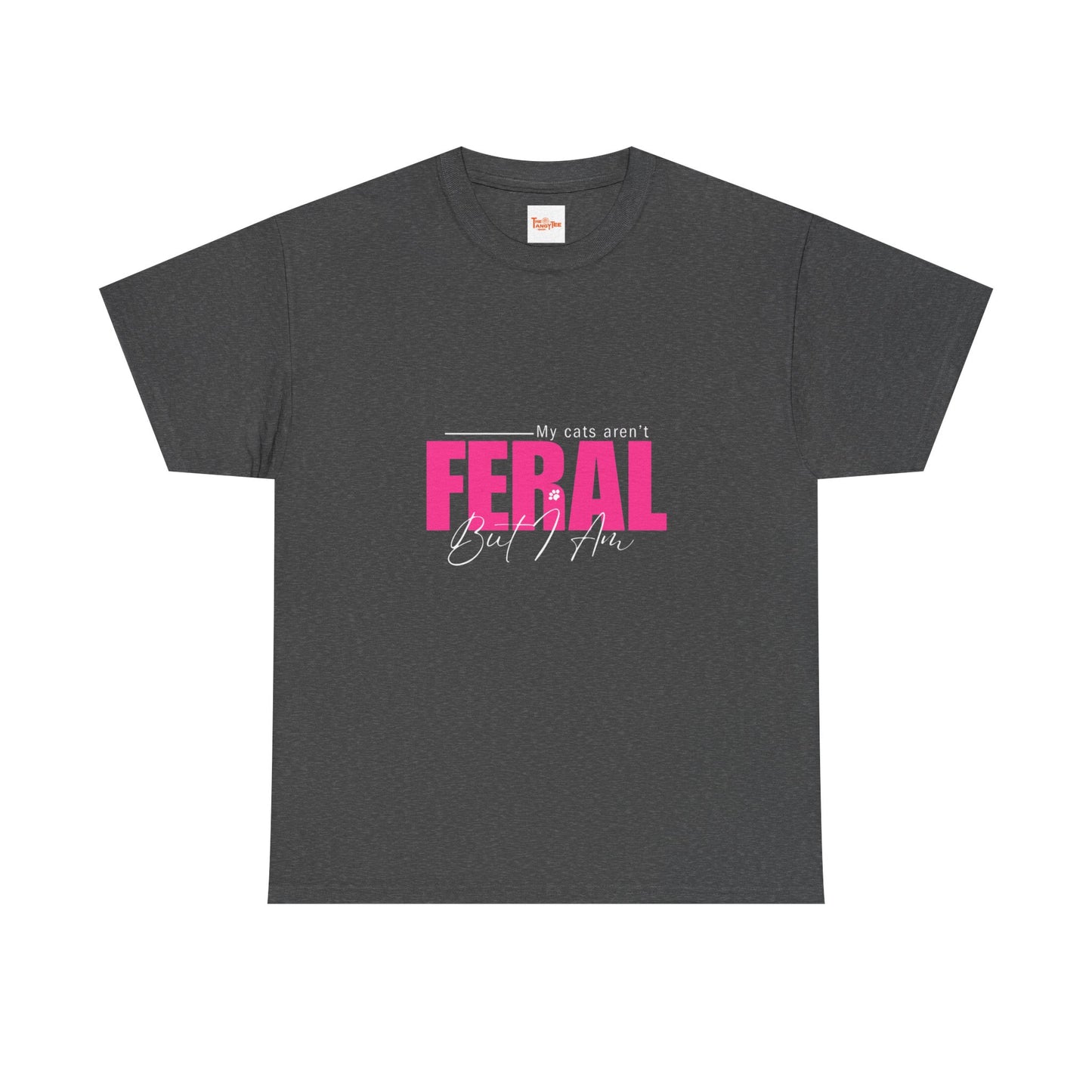 Cat Lover Graphic Tee - My Cats Aren't Feral