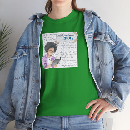 Journal Tee - Write Your Own Story, Black Woman Writing Graphic