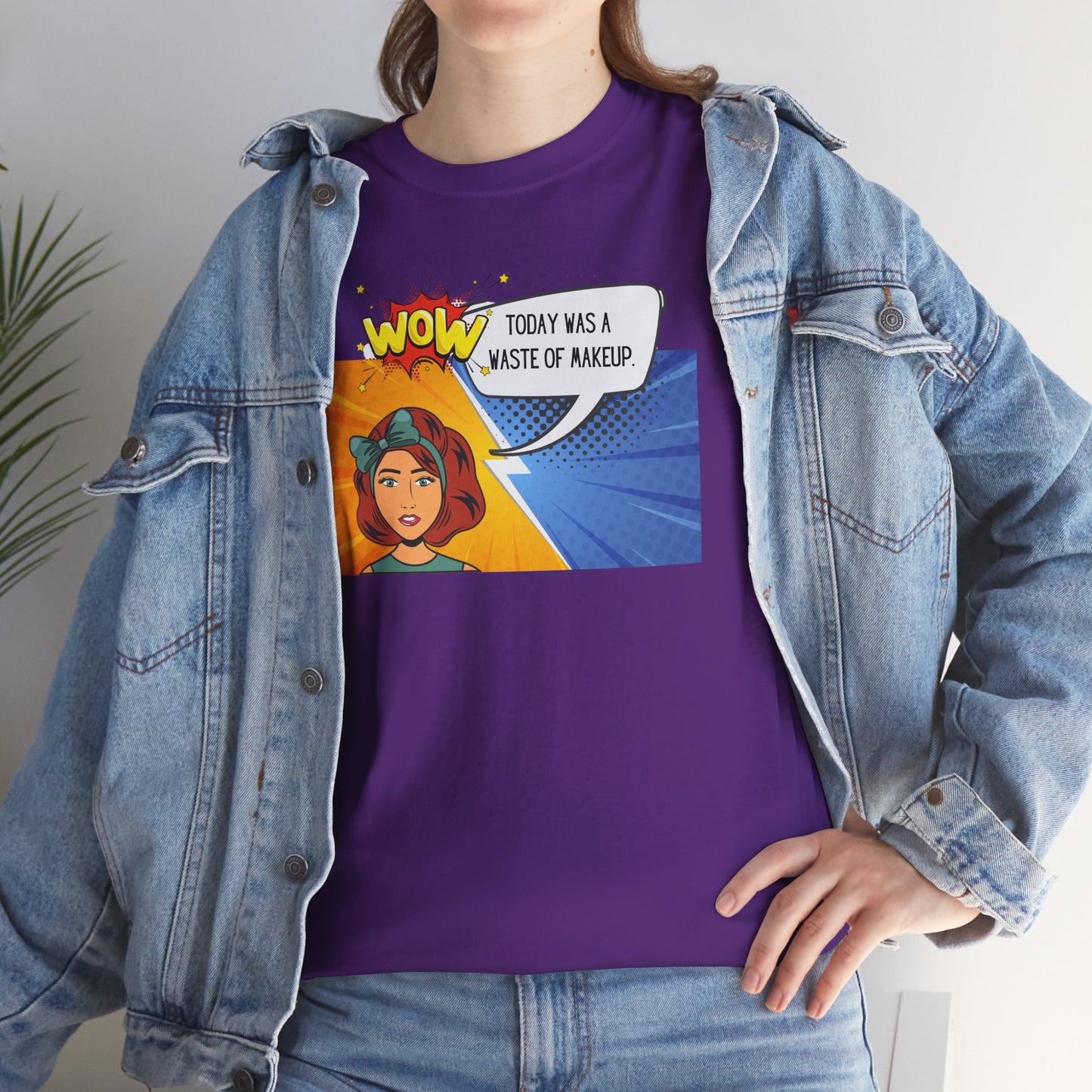 Comic Character Graphic Unisex Tee - 'Wow, today was a waste of makeup'
