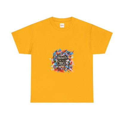 Positivity Choice Tee