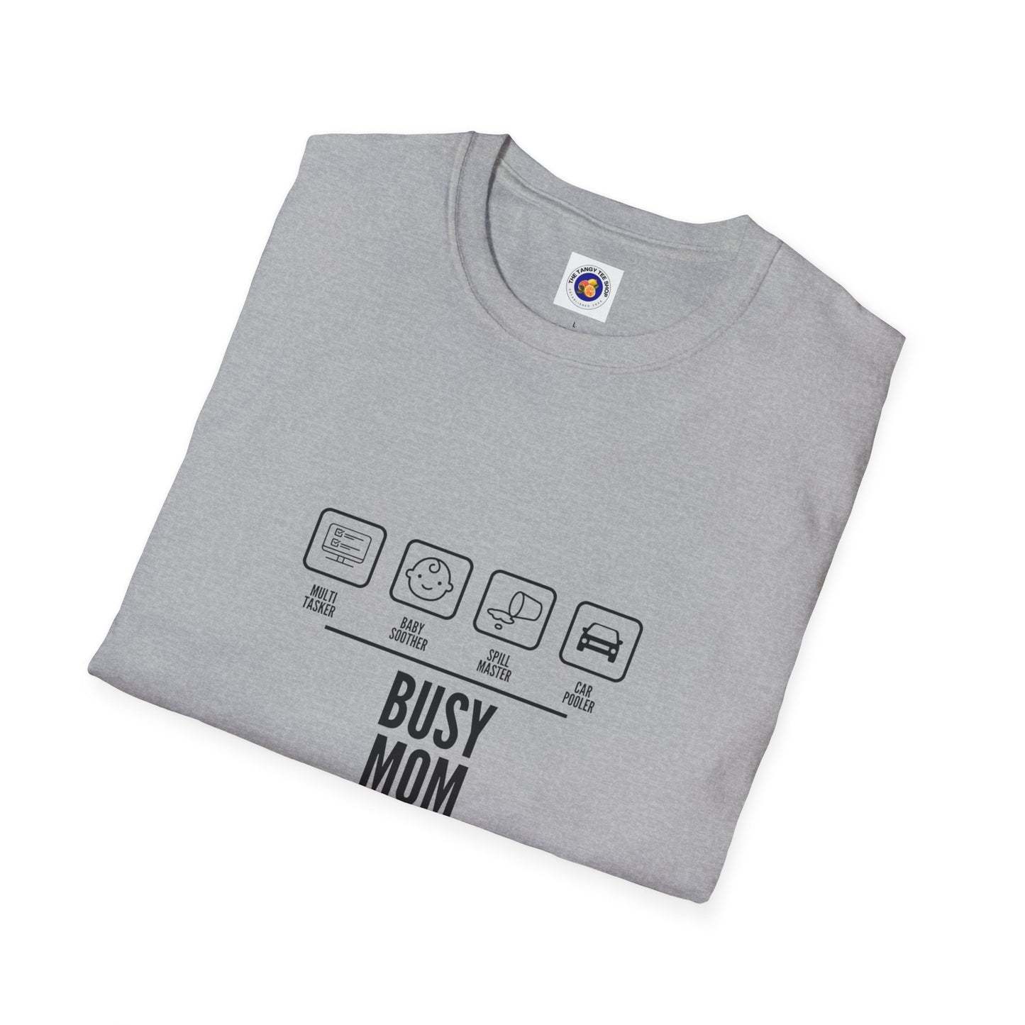 Busy Mom T-Shirt