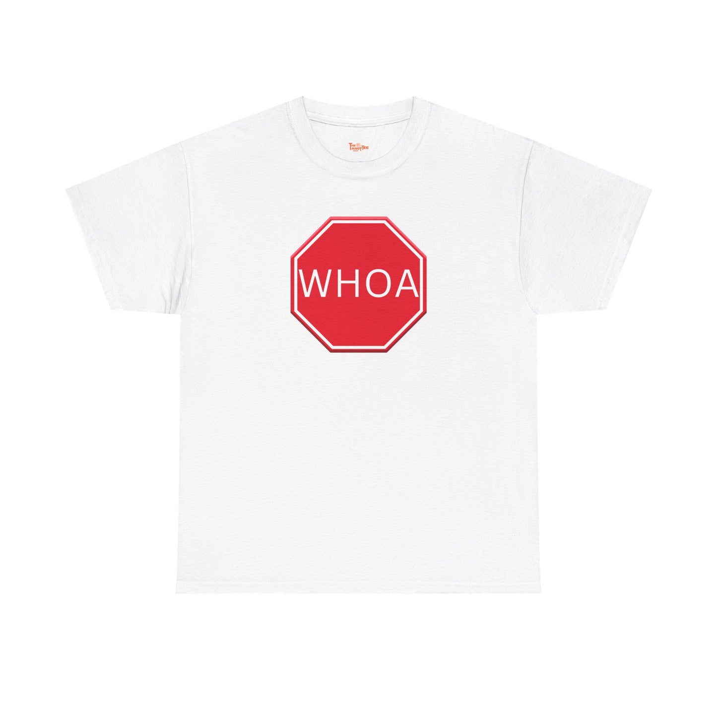 Whoa Graphic Red Octagon Sign Unisex Tee
