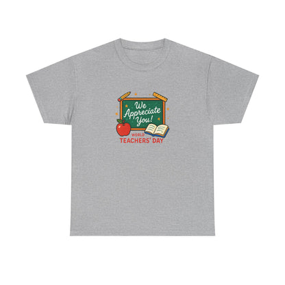 Teacher Appreciation Unisex Tee