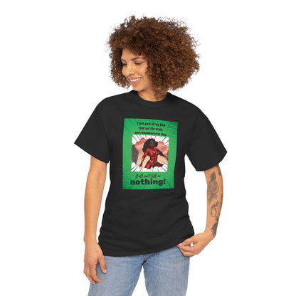 Y'all Can't Tell Me Nothing Superheroine T-Shirt
