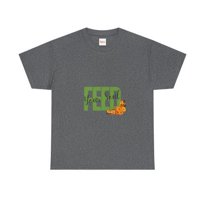 Soulful Tee - Feed Your Soul