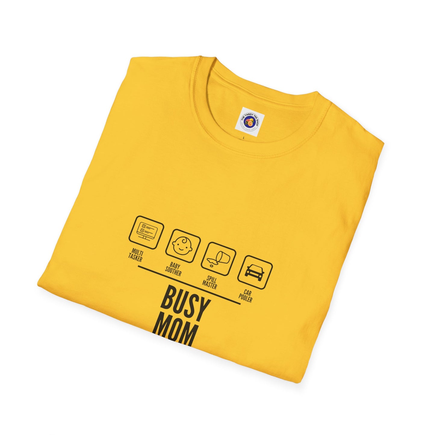 Busy Mom T-Shirt