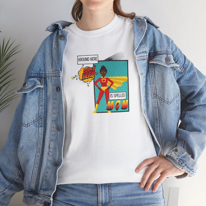 Mom Superhero Unisex Tee
