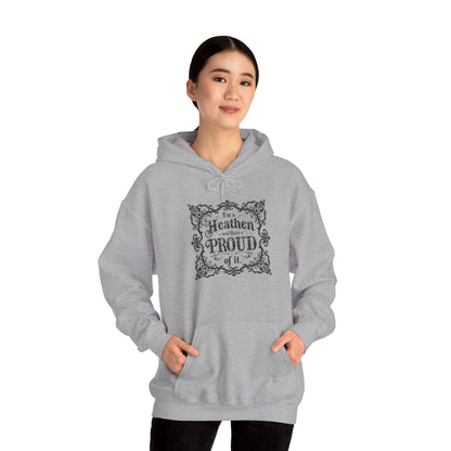Heathen and Quite Proud Hooded Sweatshirt — Framed Black Scrolls Design
