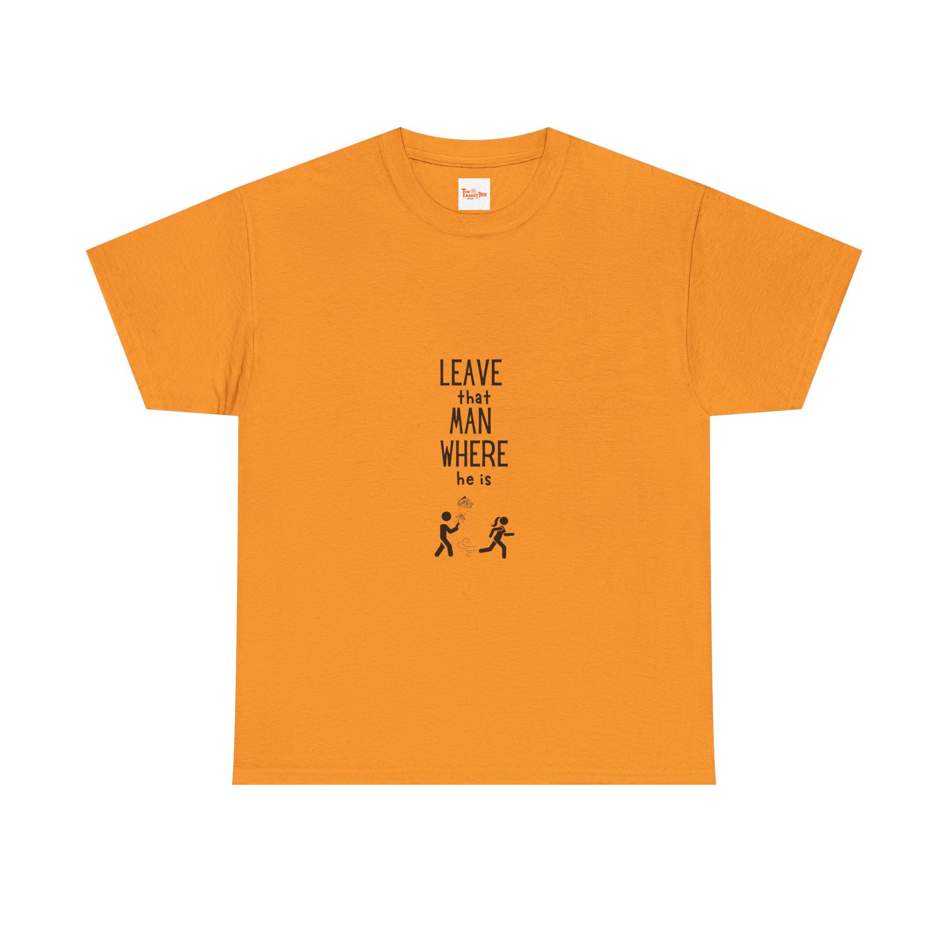 Graphic Leave That Man Unisex Tee