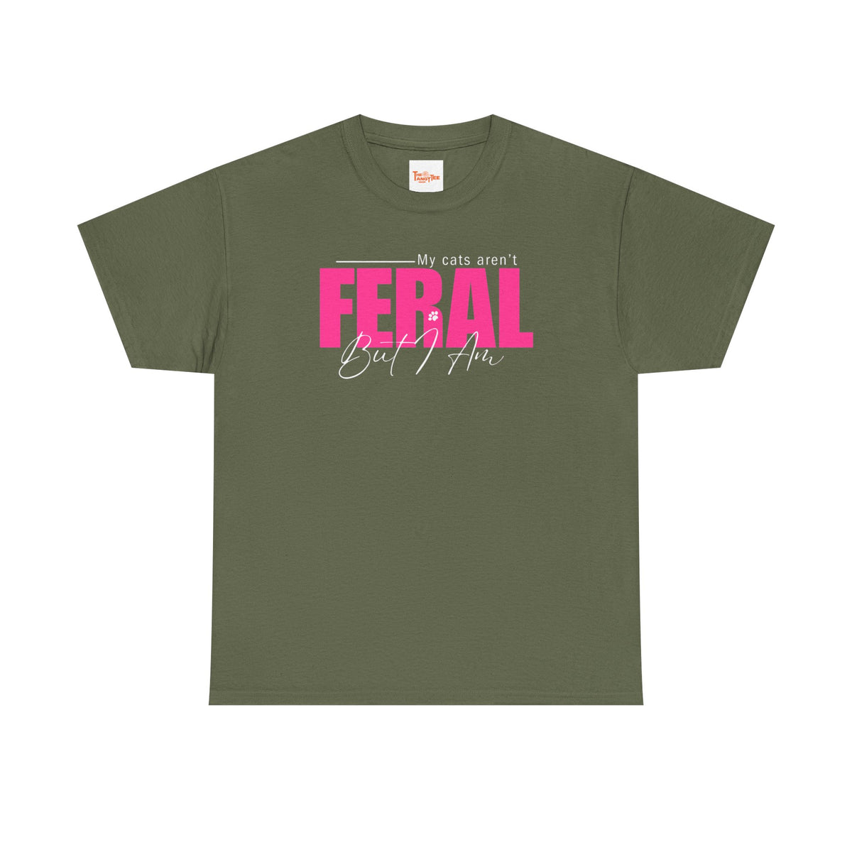 Cat Lover T-Shirt - My Cats Aren't Feral But I Am