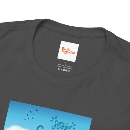 Stop Saying Tomorrow Unisex Tee