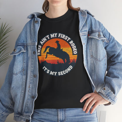 This Ain't My First Rodeo Tee — Backwards Bronco Sunset Cowboy Shirt