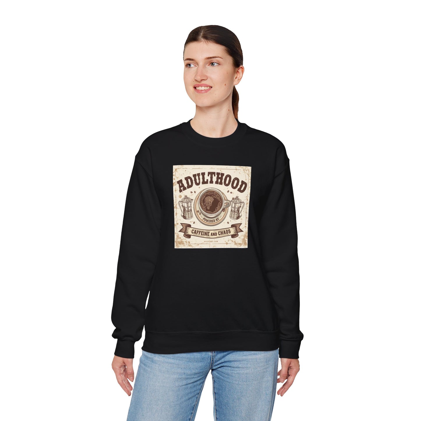 Adulthood Powered by Caffeine and Chaos Sweatshirt — Coffee & Old West Wanted Poster Graphic