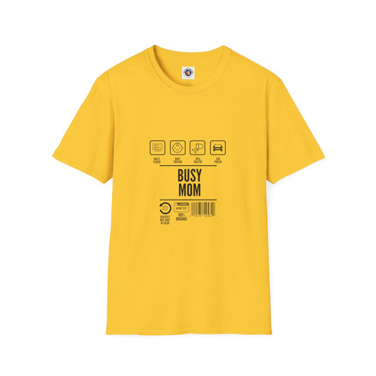 Busy Mom T-Shirt