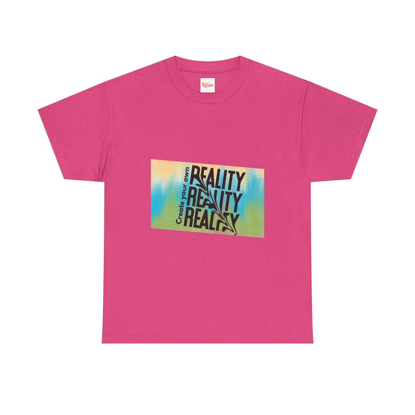 Create Your Own Reality Tee
