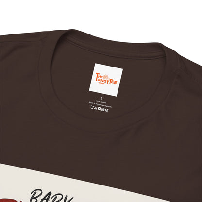 Baby, what is you doin'? - Graphic Tee