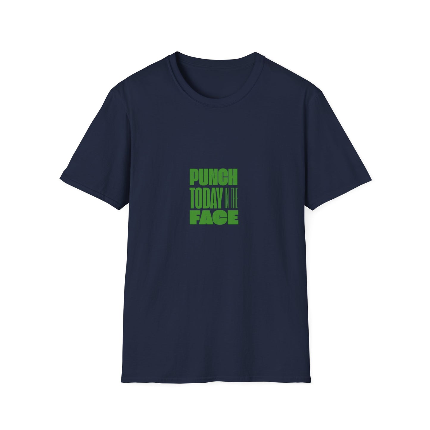 Unisex Tee Punch Today