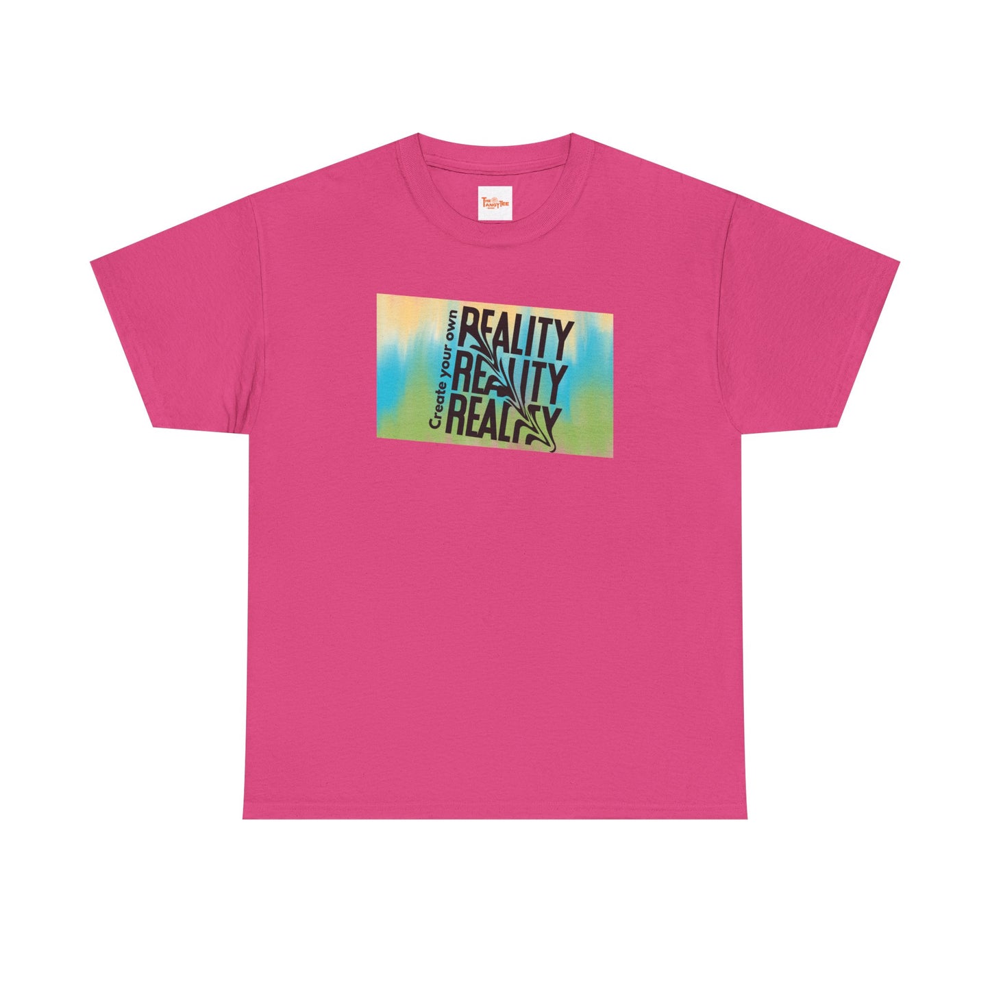 Create Your Own Reality Tee