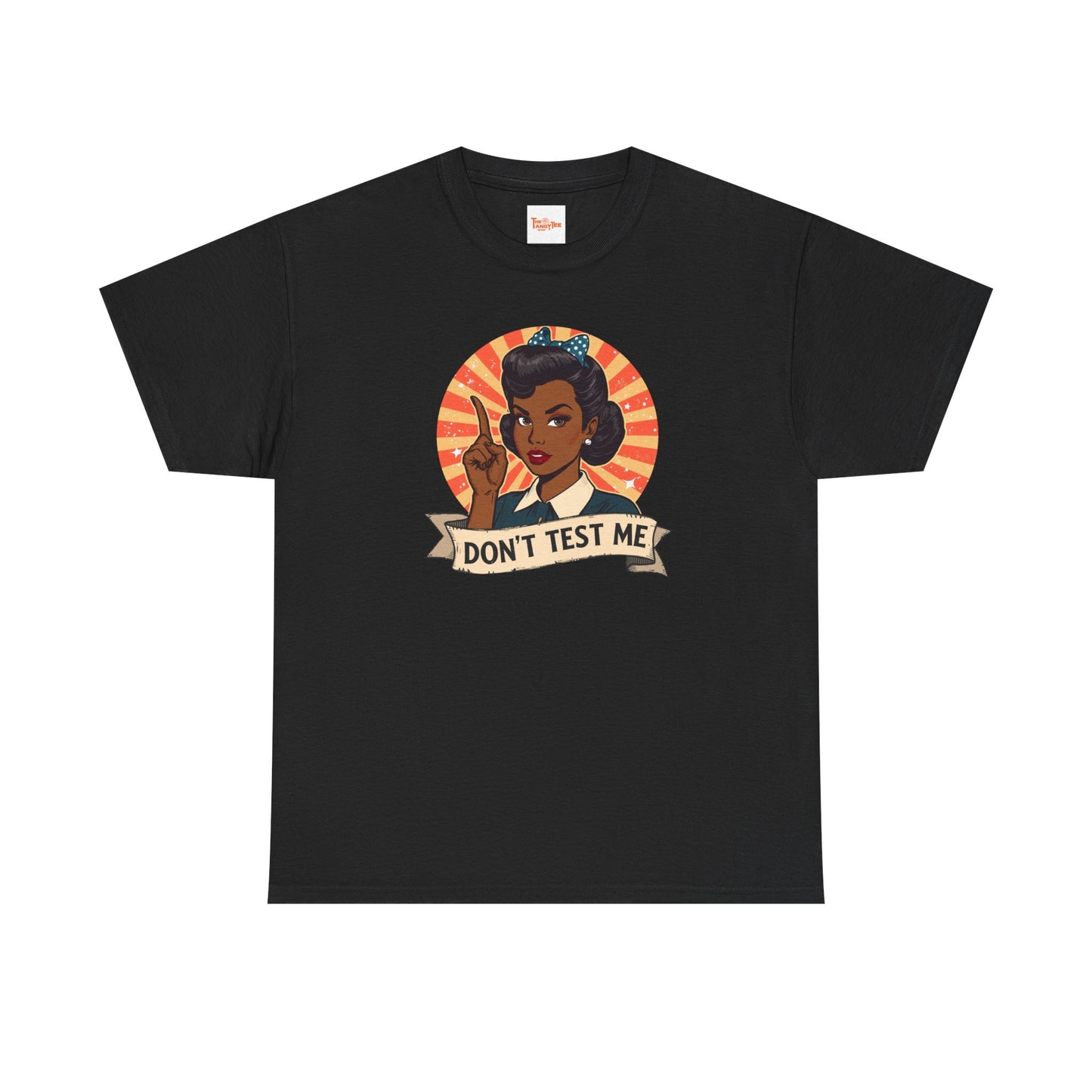 Don't Test Me 50s Retro African American Woman T-Shirt