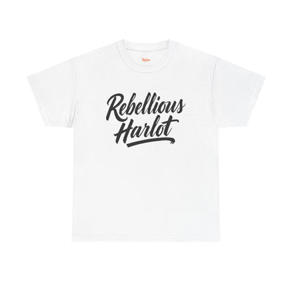 Rebellious Harlot Tee — Bold Script Graphic T-Shirt