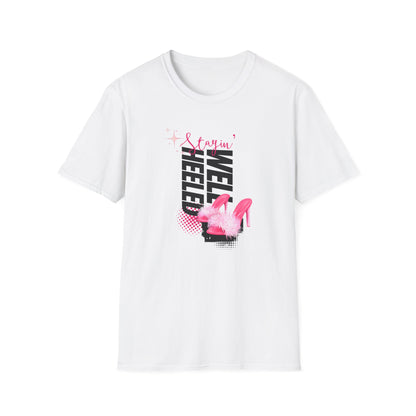 Pink High Heels T-Shirt - Stayin' Well Heeled Design