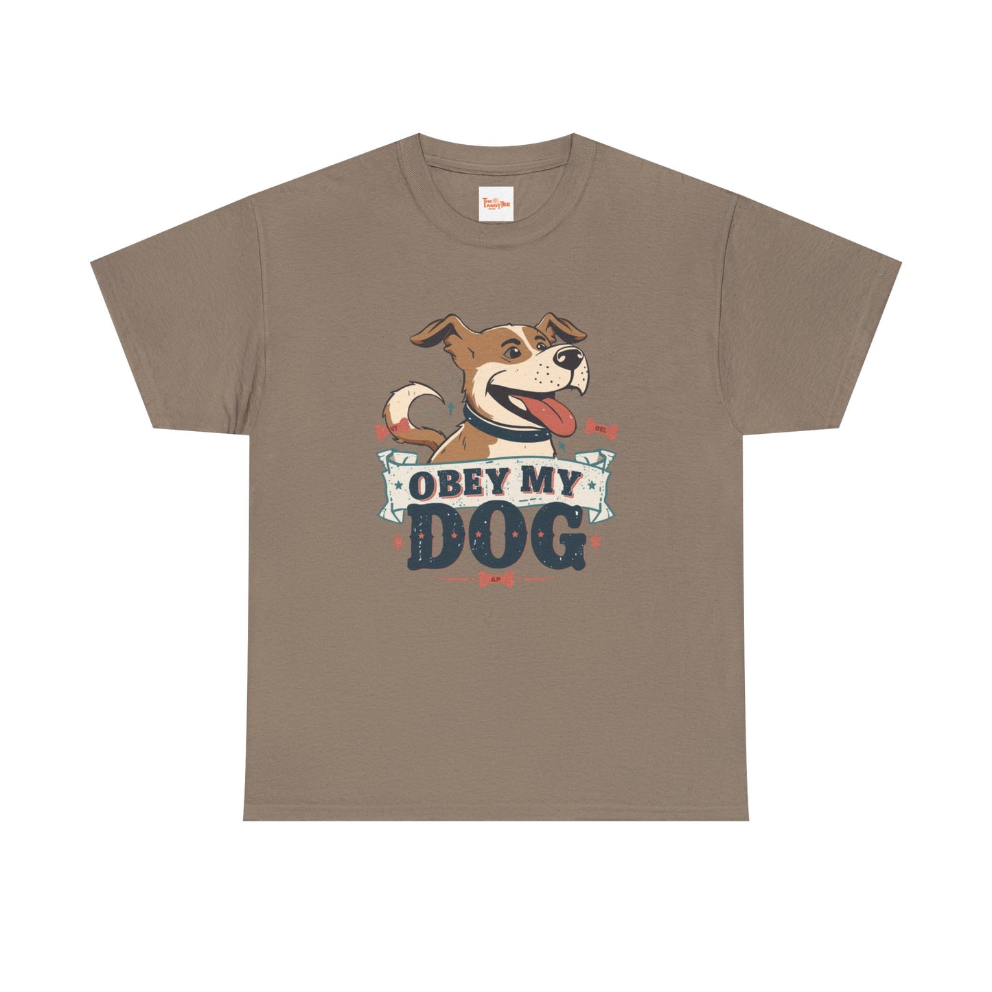 Obey My Dog T-Shirt — Happy Dog Graphic Tee