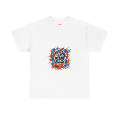 Positivity Choice Tee