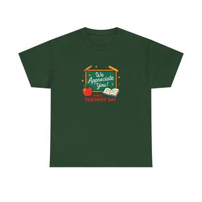 Teacher Appreciation Unisex Tee