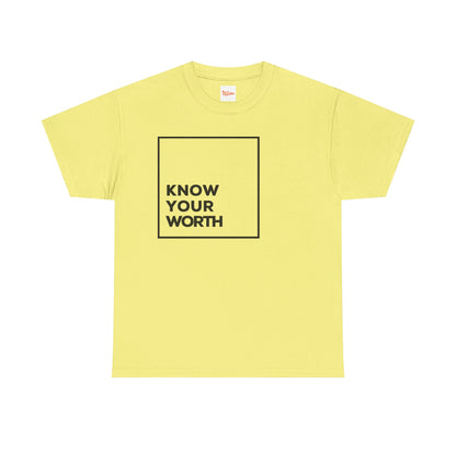 Know Your Worth Tee