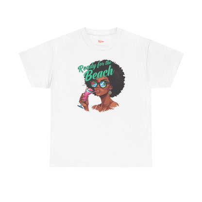 Ready for the Beach Tee — Afro Woman Sunglasses & Cocktail Graphic