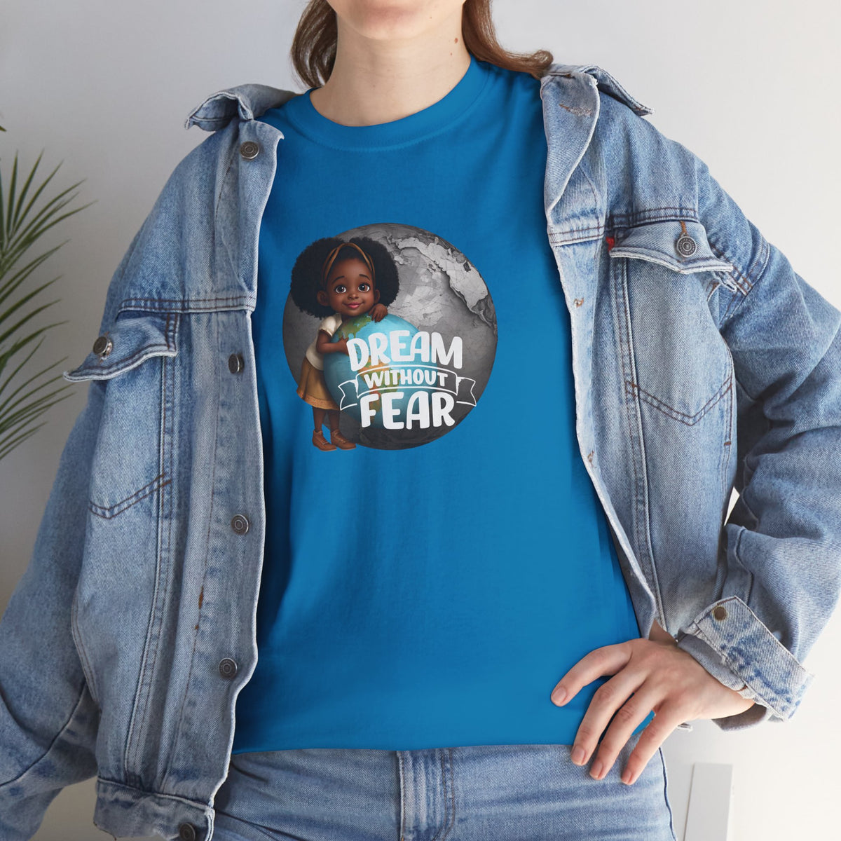 Dream Without Fear Little Black Girl Hugging Globe T-Shirt