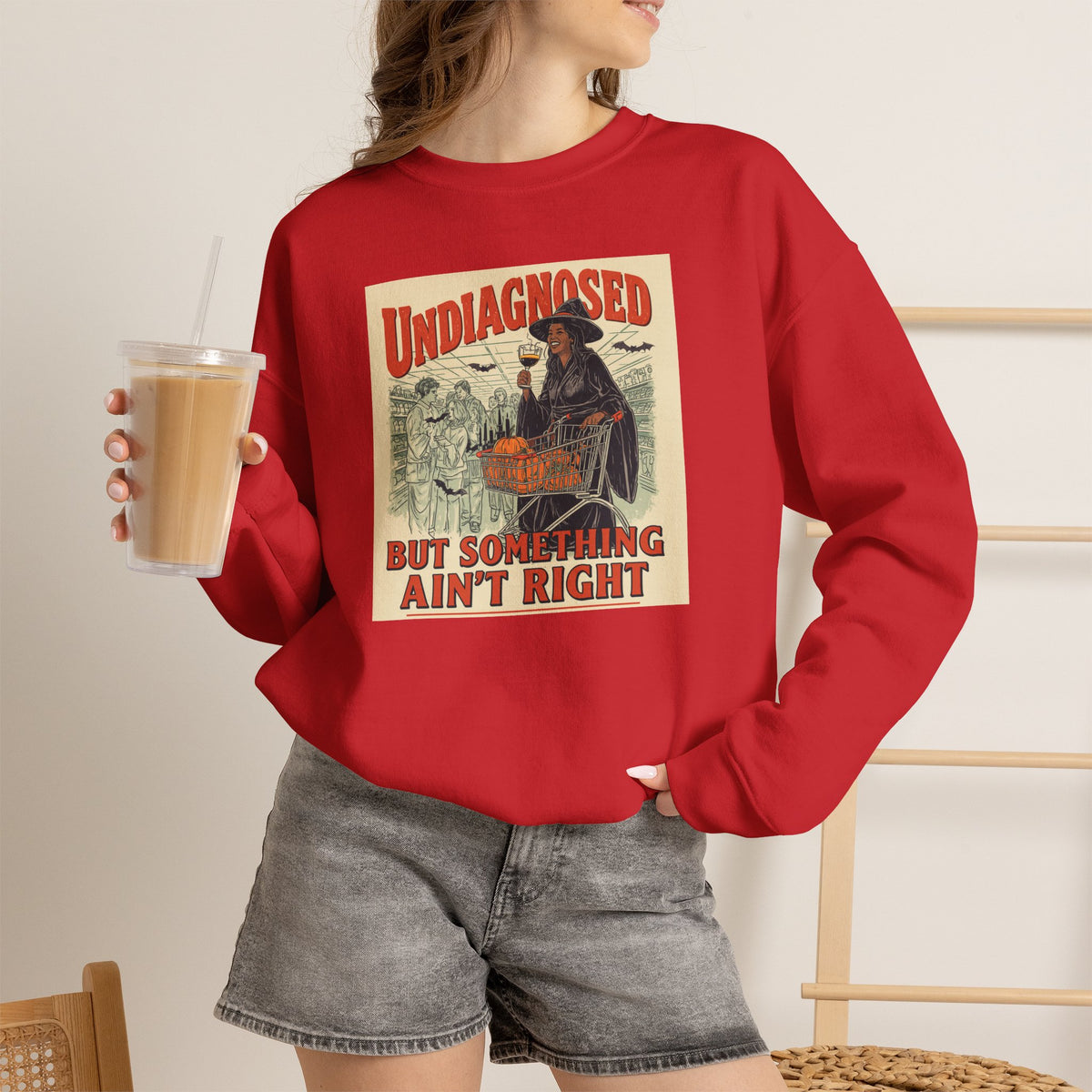 Undiagnosed But Something Ain’t Right Crewneck Sweatshirt