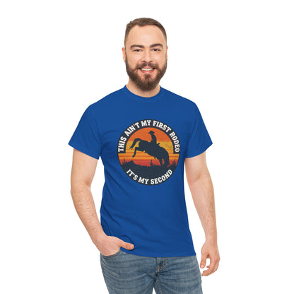 This Ain't My First Rodeo Tee — Backwards Bronco Sunset Cowboy Shirt