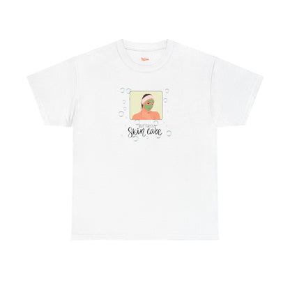 Graphic Tee - But First Skin Care
