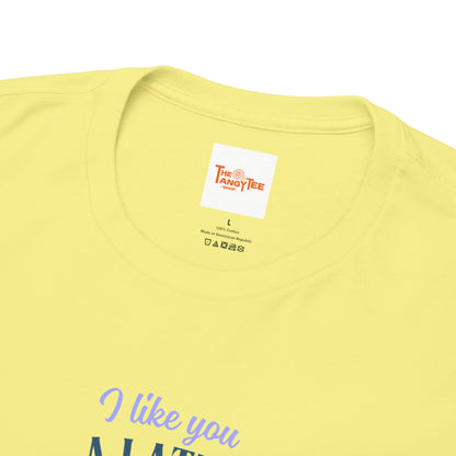 Coffee Lover Tee - I Like You a Latte Unisex Heavy Cotton T-Shirt