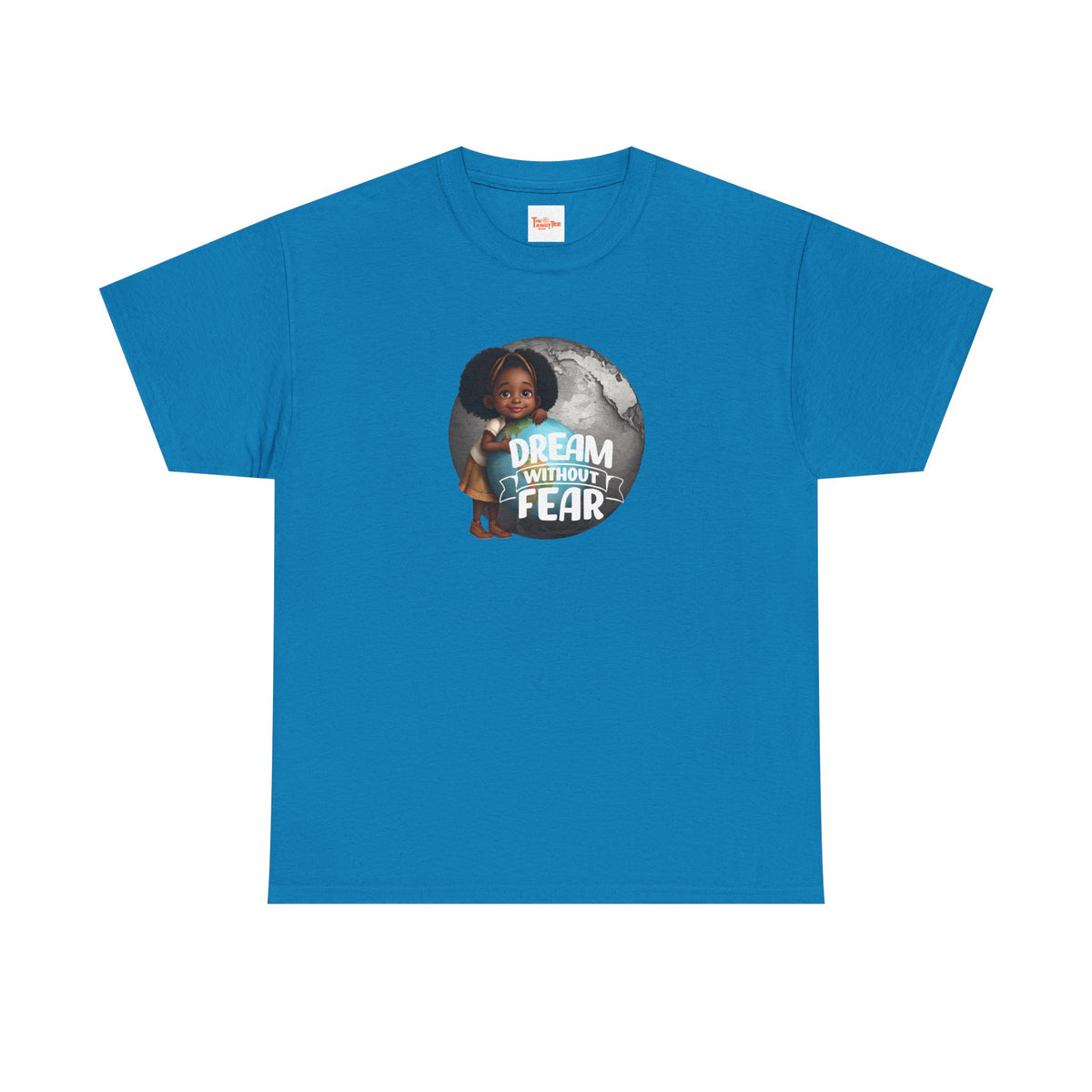 Dream Without Fear Little Black Girl Hugging Globe T-Shirt