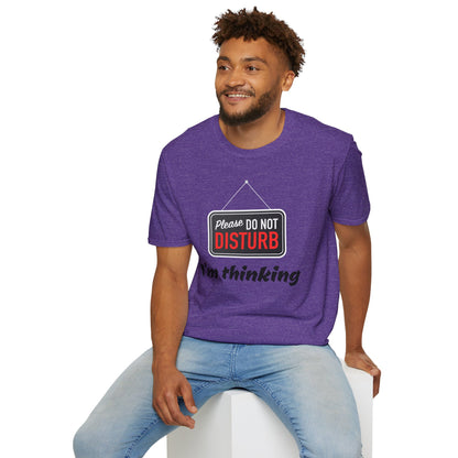 Do Not Disturb Unisex T-Shirt