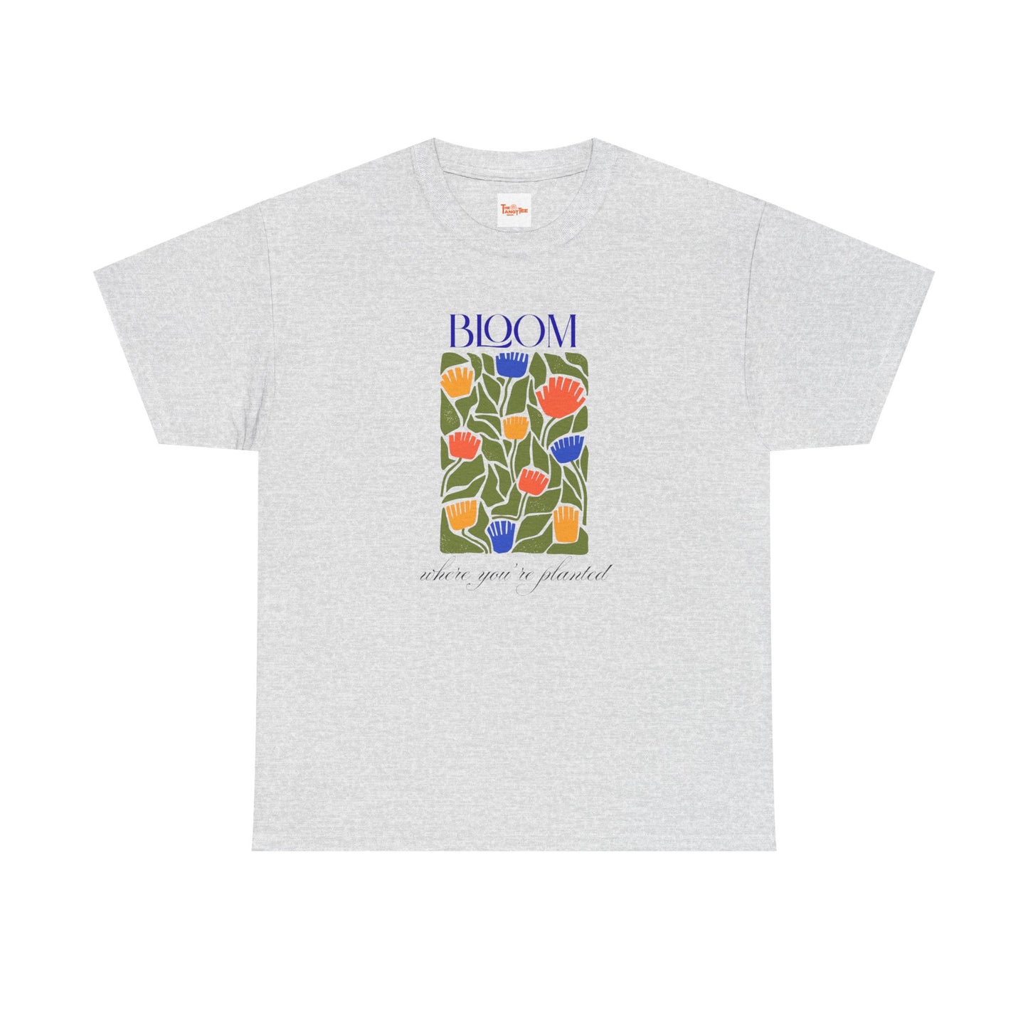 Floral Tee - Bloom Where You're Planted